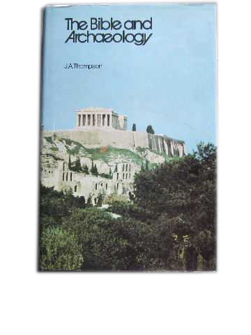 Image for The Bible & Archaelogy.