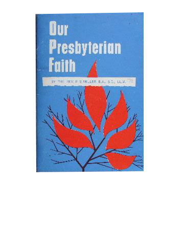 Image for Our Presbyterian Faith.