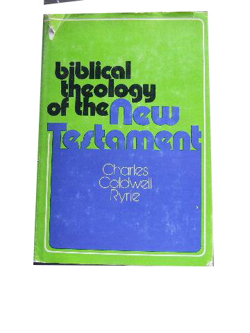 Image for Biblical Theology of the New Testament.