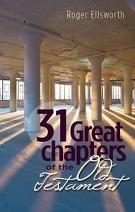 Image for 31 Great Chapters of the Old Testament.