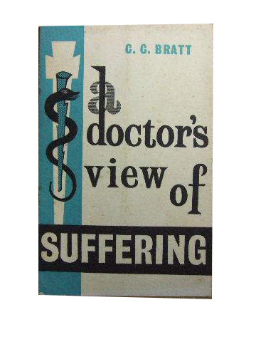 Image for A Doctor's View of Suffering.