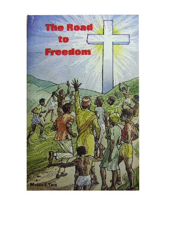 Image for The Road To Freedom  The Story of the Sudan United Mission