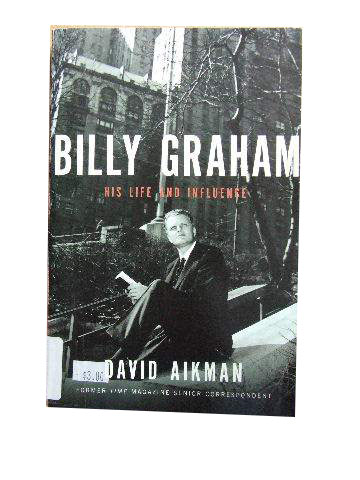 Image for Billy Graham  His Life and Influence